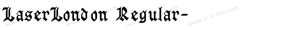 LaserLondon Regular字体转换